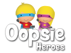 Oopsie Heroes Deutschland